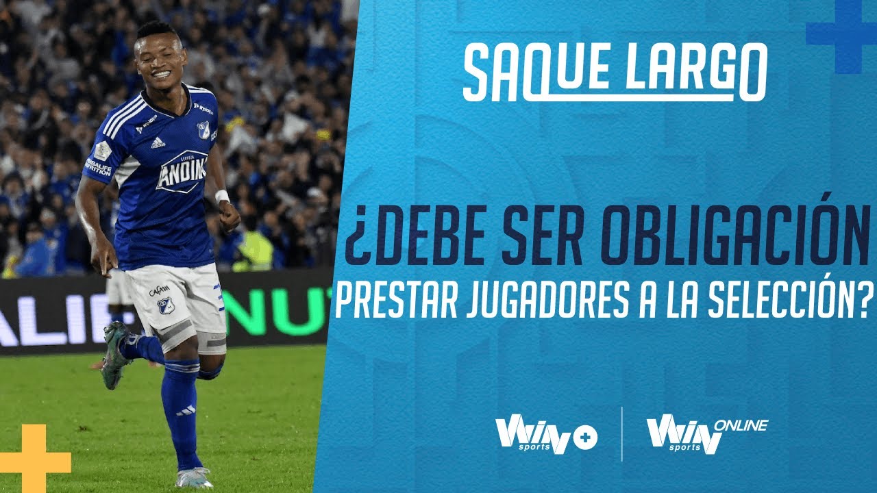 Saque Largo - Programa completo: Debatimos sobre la decisi&oacute;n de Millonarios de no prestar a Cort&eacute;s
