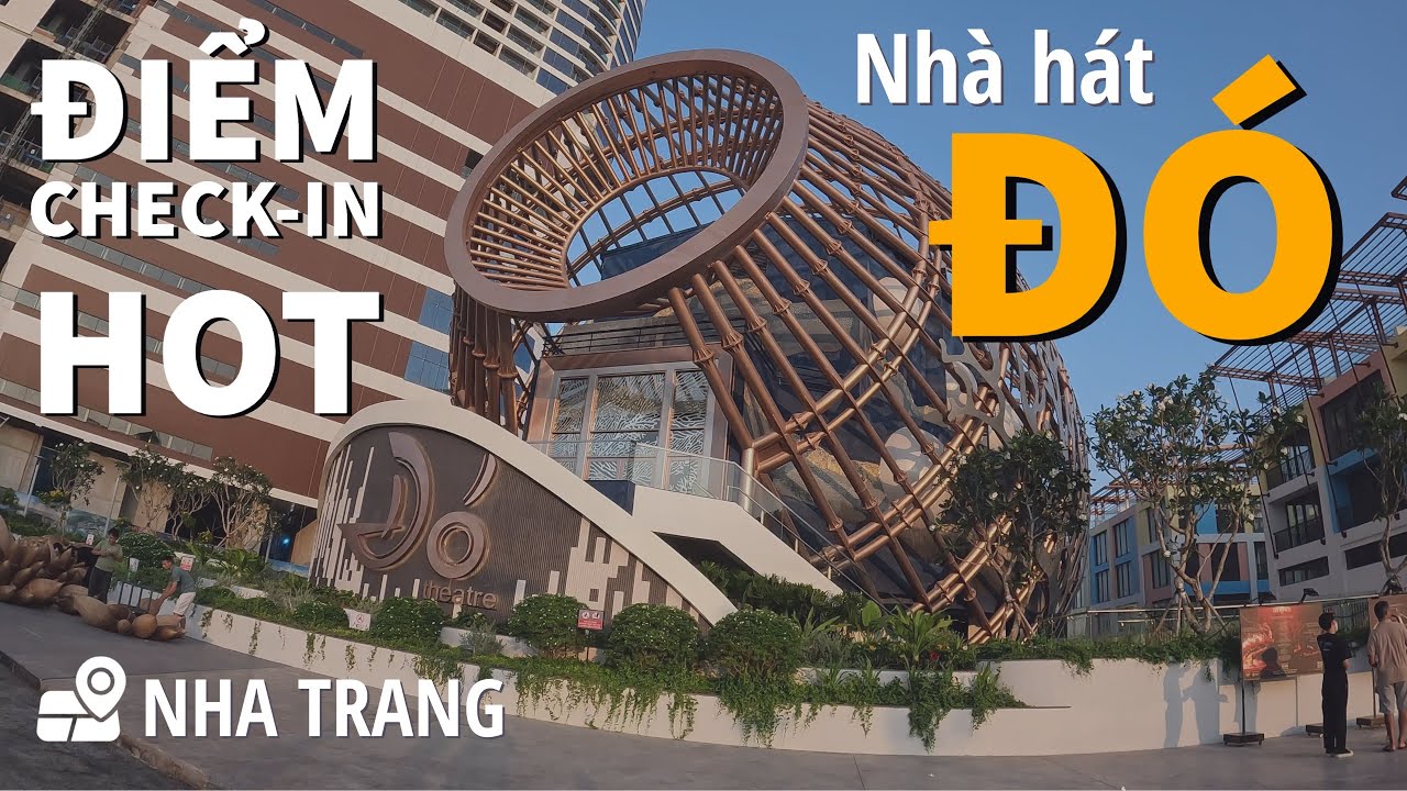 Khám Phá Nhà Hát Đó - Vega City Nha Trang | Điểm Check-in Siêu Hot Ở Nha Trang  | #MiloVo