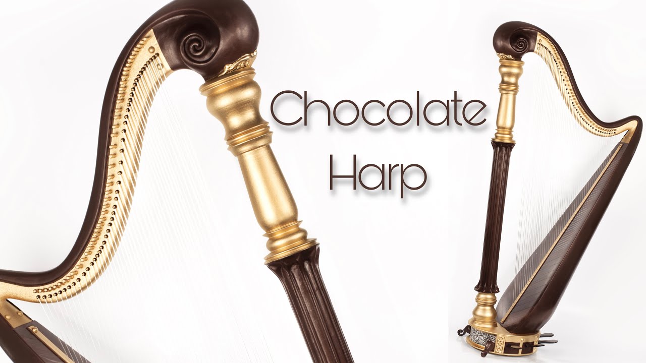 Chocolate Harp!
