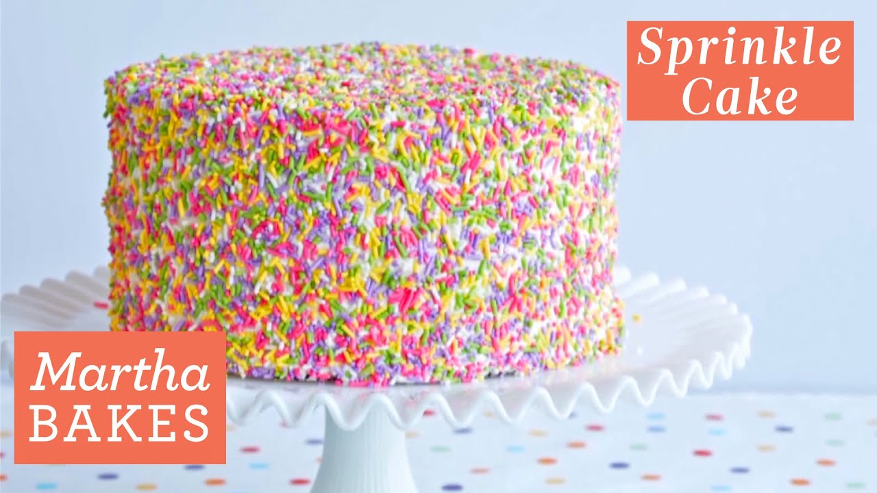 Martha Stewart&rsquo;s Three-Layer Sprinkle Cake | Martha Bakes Recipes