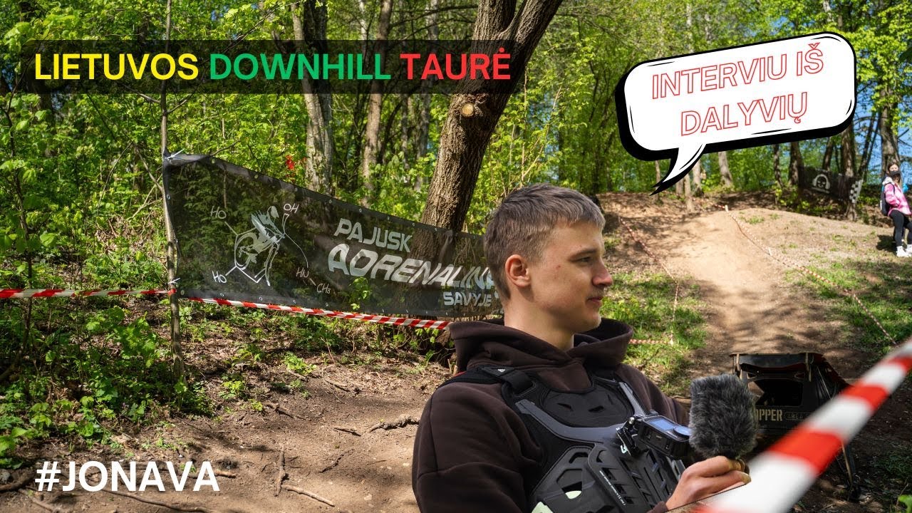 Jonavos trasų dalyvių komentarai | Lietuvos Downhill Taurė I etapas 2025