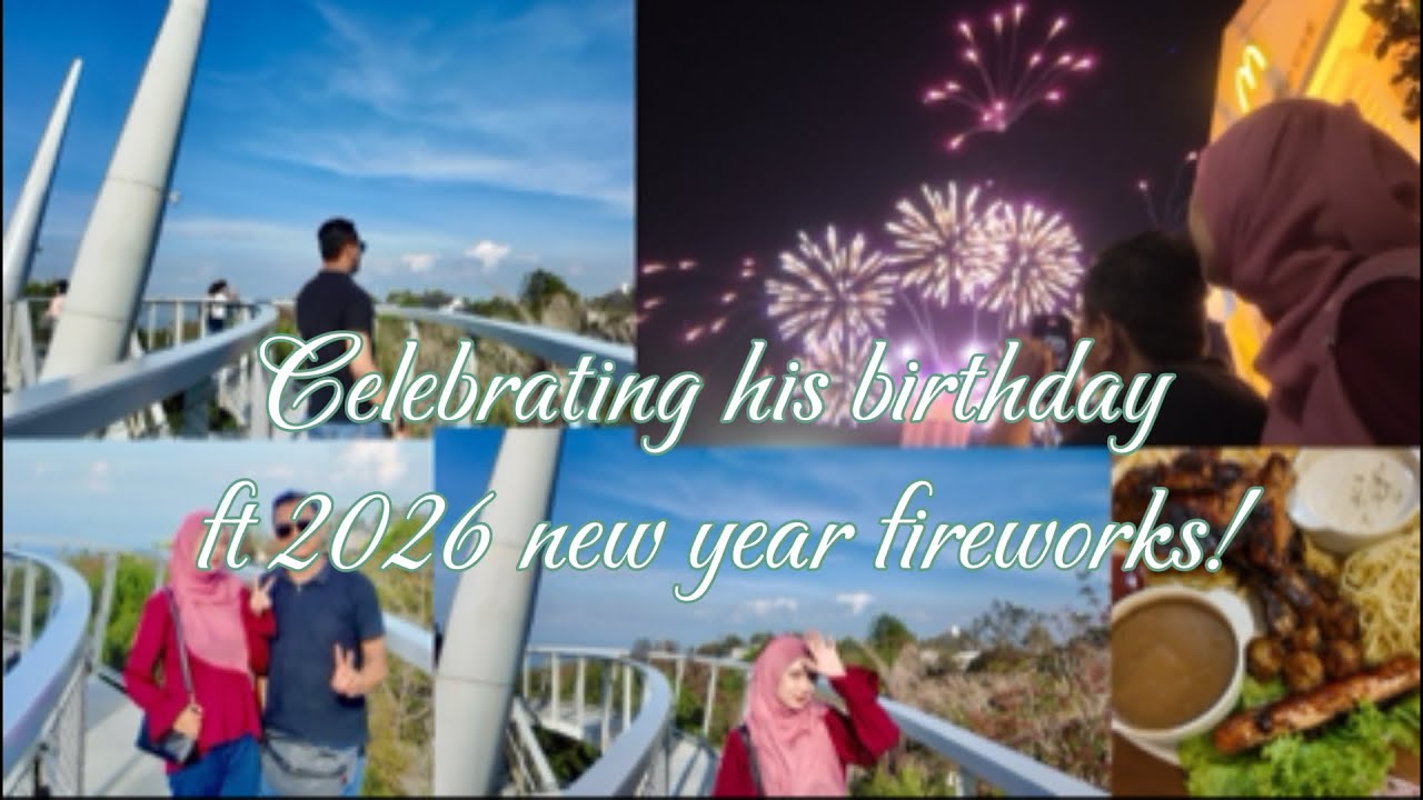 Celebrating his birthday ft 2026 new years fireworks🫶🏻