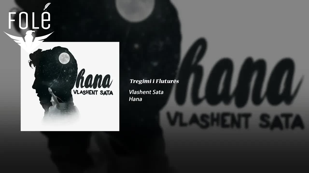 Vlashent Sata - Tregimi i flutures