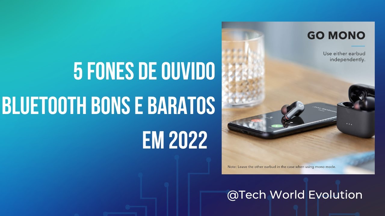 5 Fones de Ouvido Bluetooth Bons e Baratos em 2022