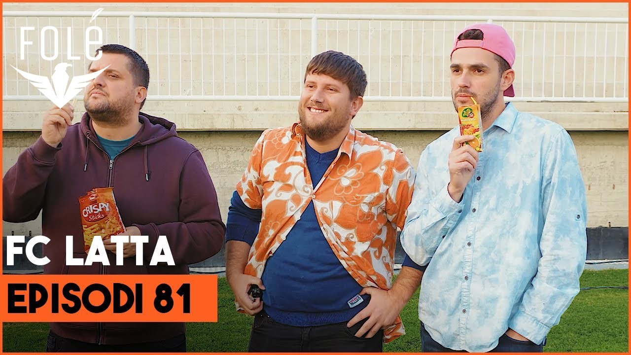 FC LATTA - Episodi 81