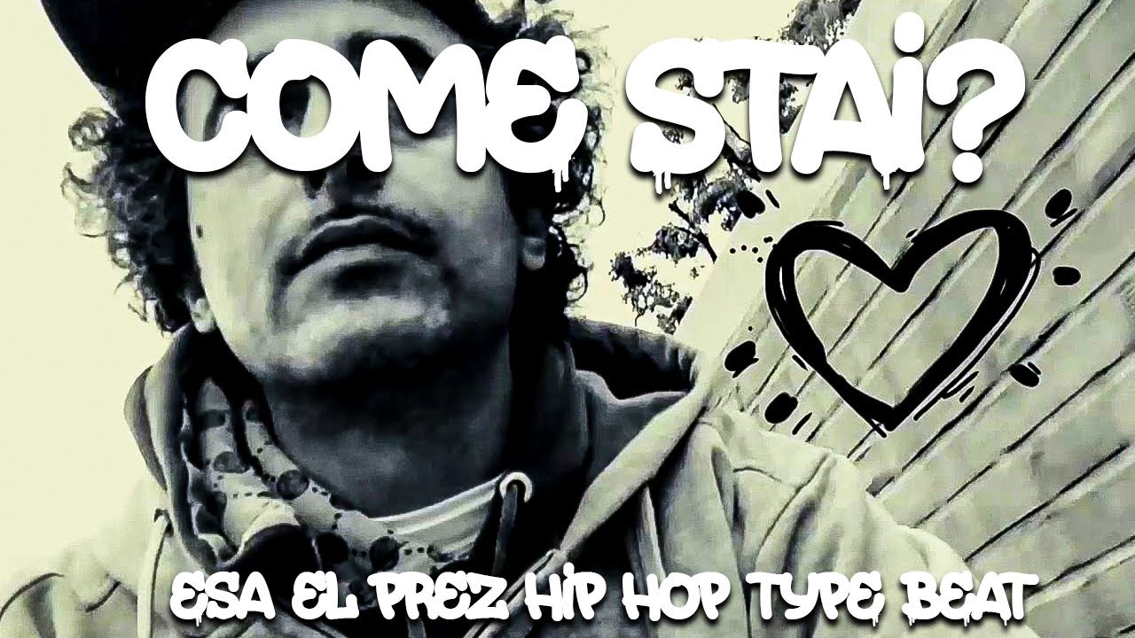 Come stai? - Hip Hop Type Beat [ ESA el prez x Tormento x OTR ] FREE DOWNLOAD