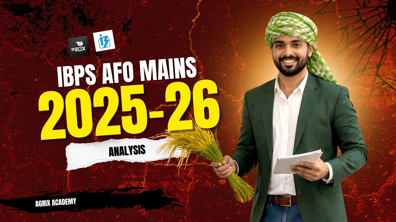 IBPS AFO 2025-26 Mains Question Paper Analysis | Memory Based Questions | Agriculture | agrix