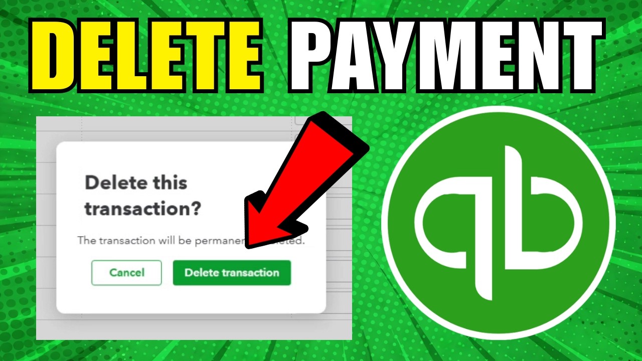 How To Delete A Payment In QuickBooks Online (Step By Step) (2026)