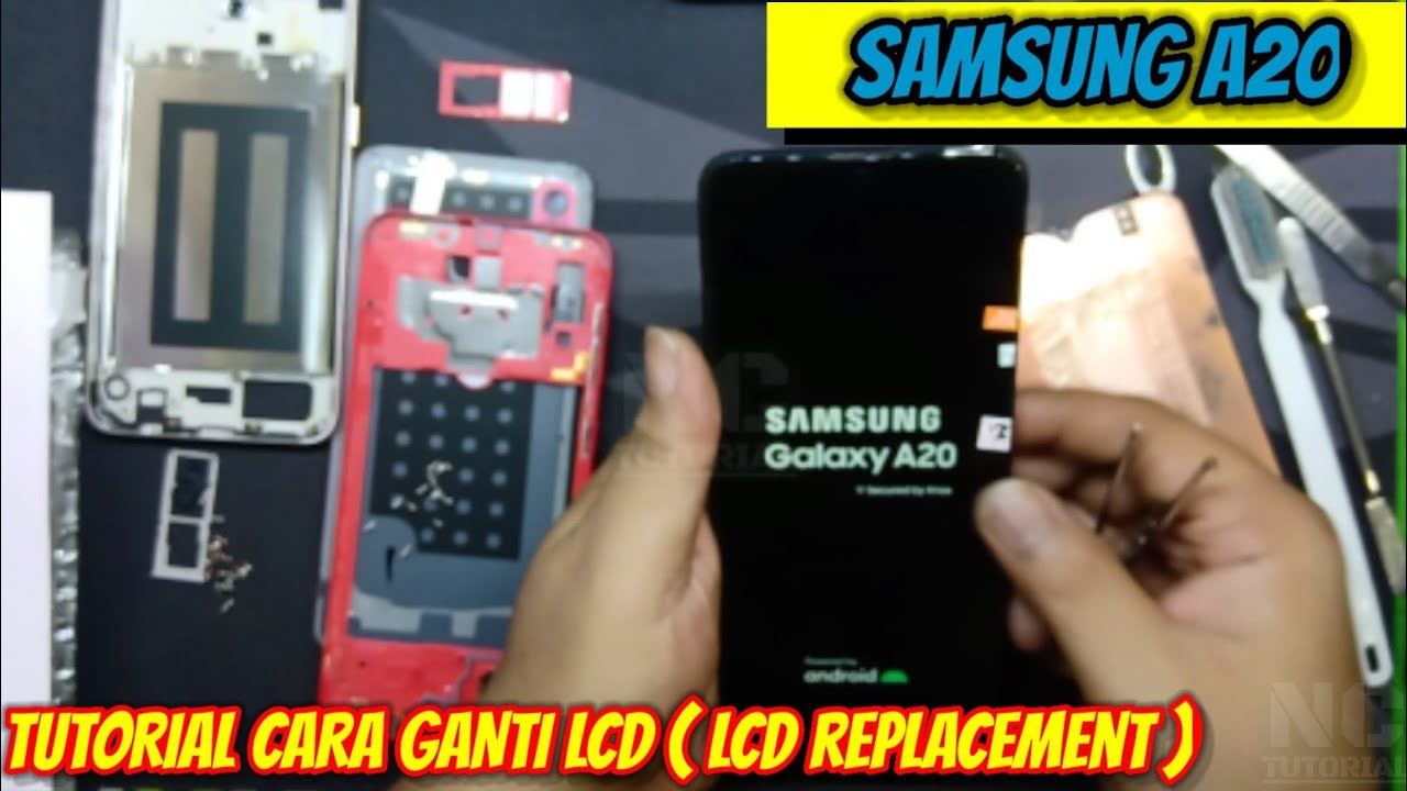 TUTORIAL CARA GANTI LCD HP SAMSUNG A20 || LCD REPLACEMENT
