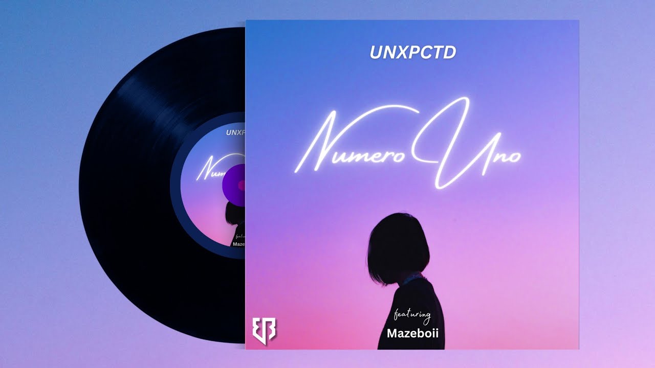UNXPCTD - Numero Uno ft. Mazeboiii (Official Lyric Video)