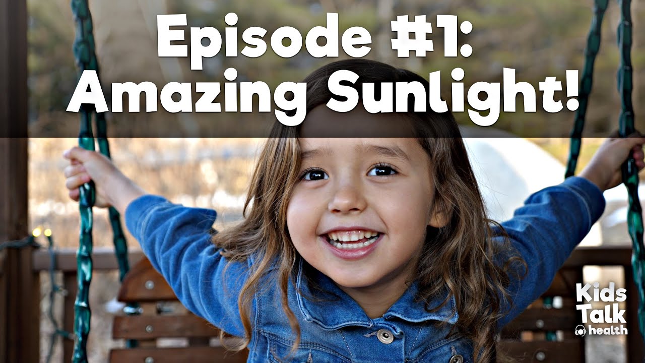 KidsTalk Health - Episode #1: 