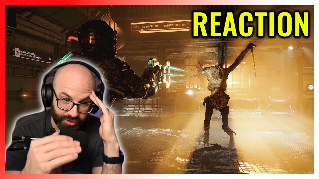 Dead Space Gameplay Trailer Reaction