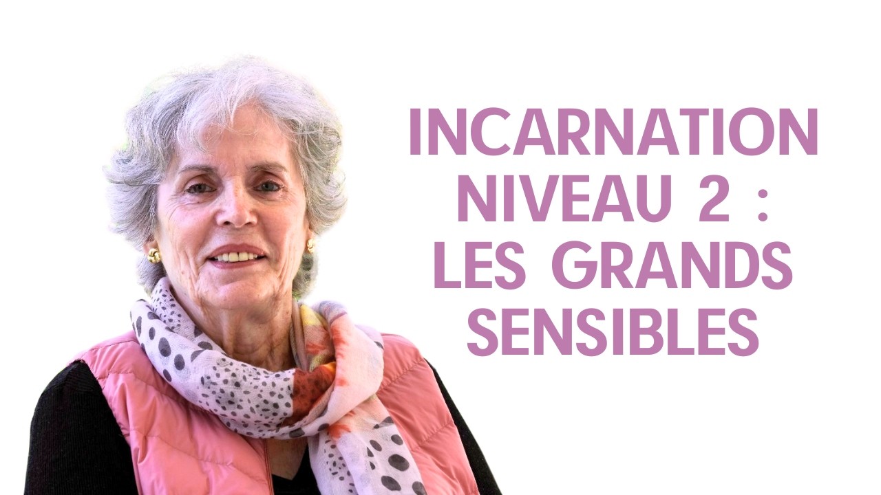 🥺 TROP SENSIBLE ? La vérité sur ton CHEMIN D'ÂME (Incarnation Niveau 2)
