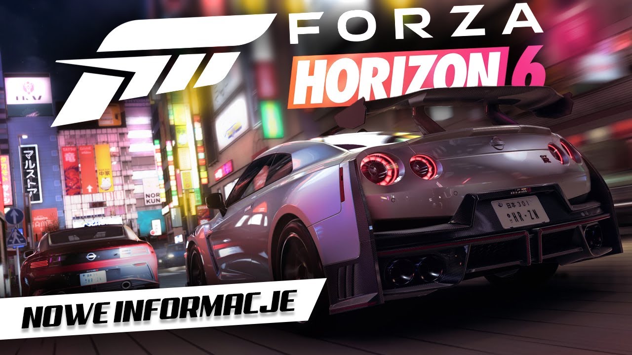 FORZA HORIZON 6 🇯🇵: WSZYSTKIE NOWOŚCI - GAMEPLAY, CENA, DATA PREMIERY, MAPA, TUNING, NOWE TRYBY
