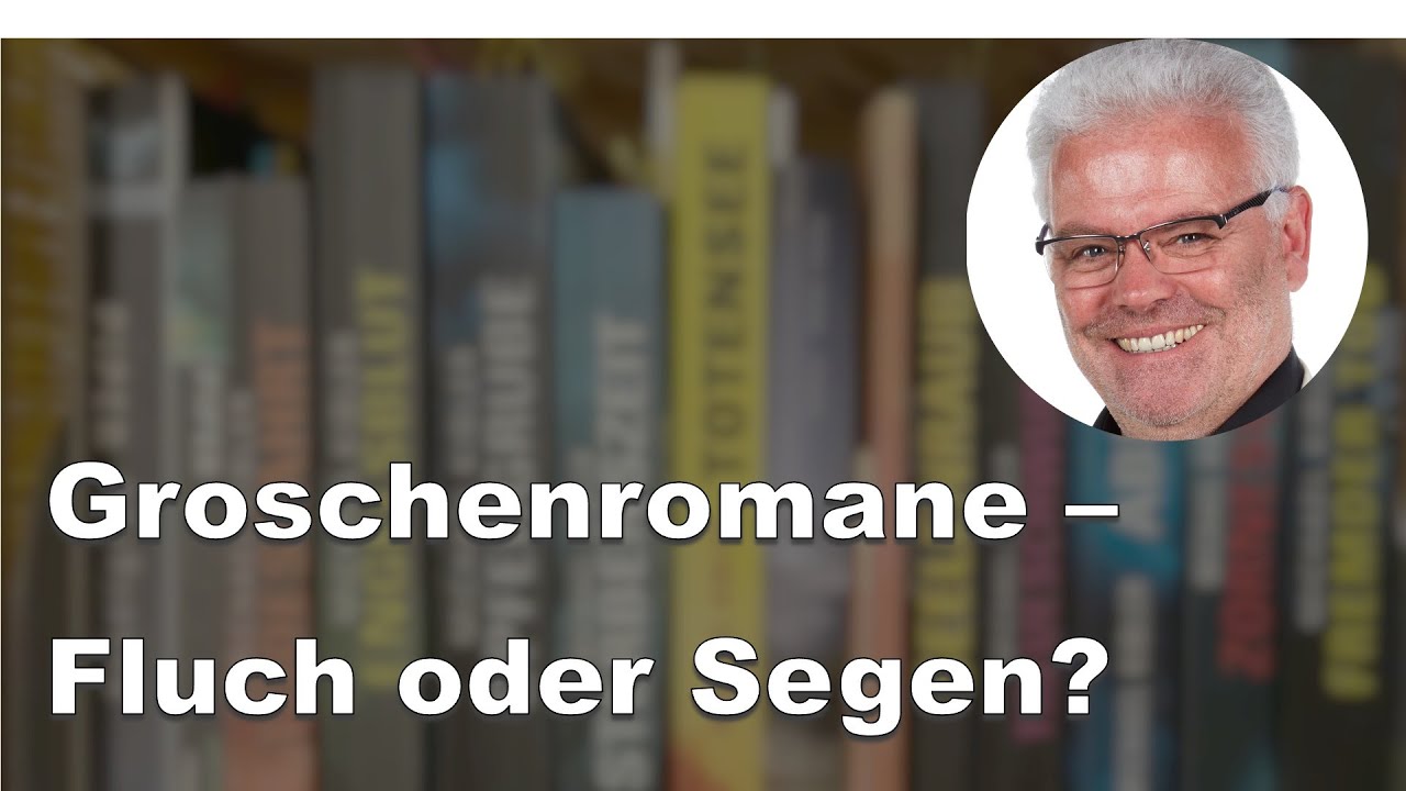 Groschenromane – Fluch oder Segen?