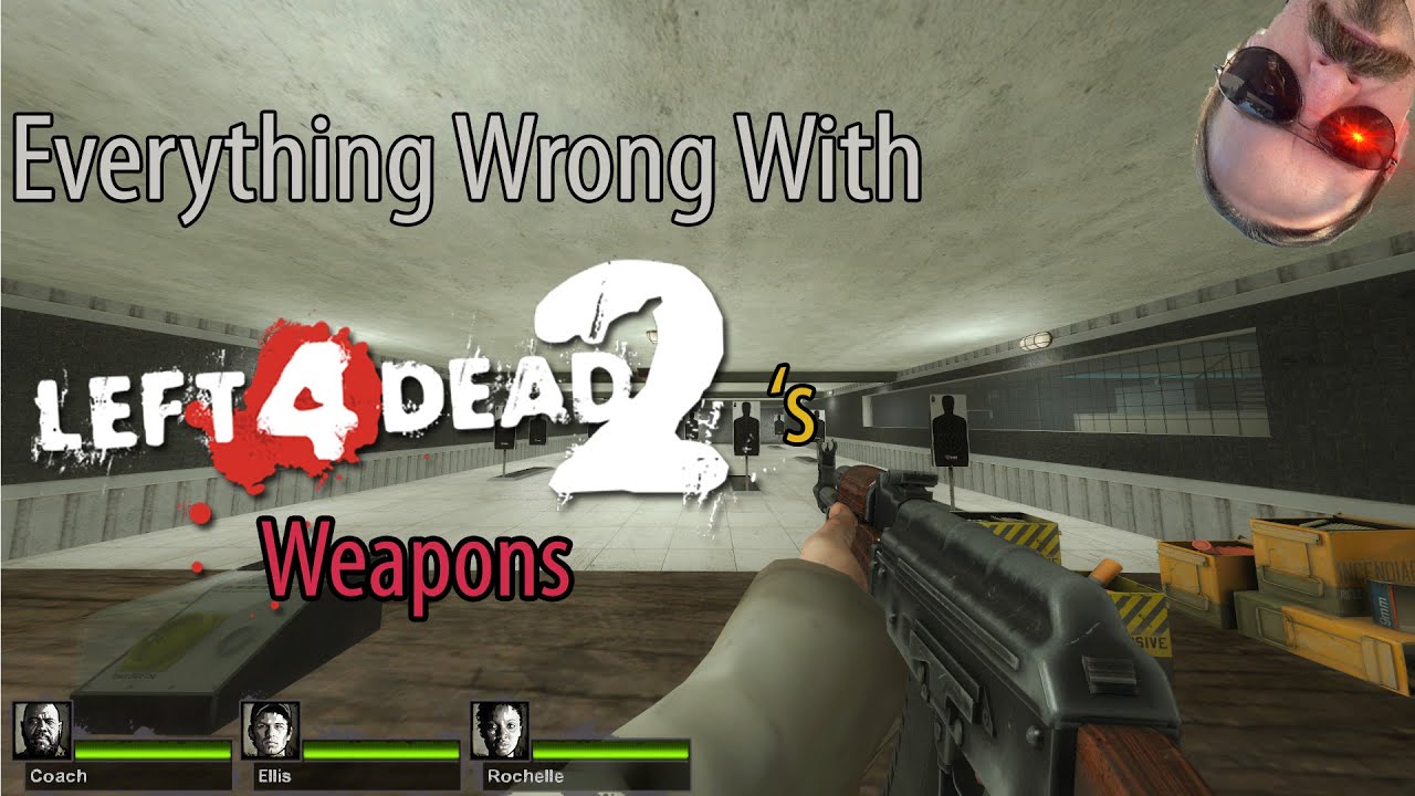 Everything Wrong With Left 4 Dead 2's Weapons