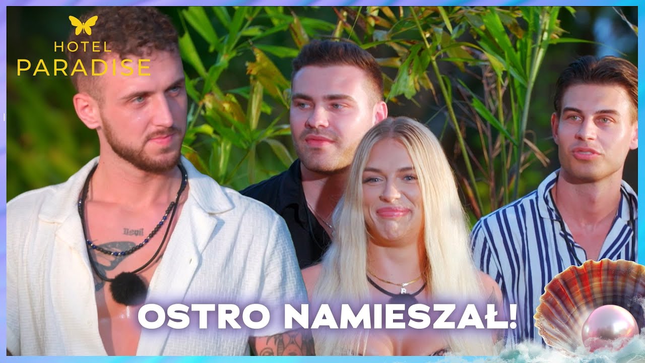 WSZEDŁ I OSTRO NAMIESZAŁ ❗💥 Zmienił wszystkie pary 😱 Kogo wybrał dla siebie? | Hotel Paradise 10