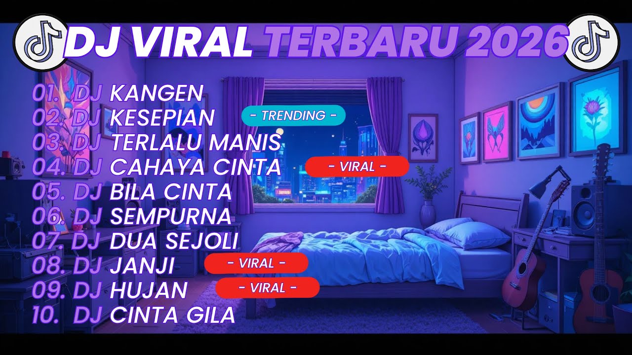 DJ TIKTOK TERBARU 2026🎵 DJ KANGEN | DJ CAHAYA CINTA | DJ JANJI