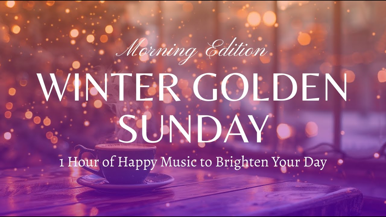 1 Hour Morning Winter Golden Sunday