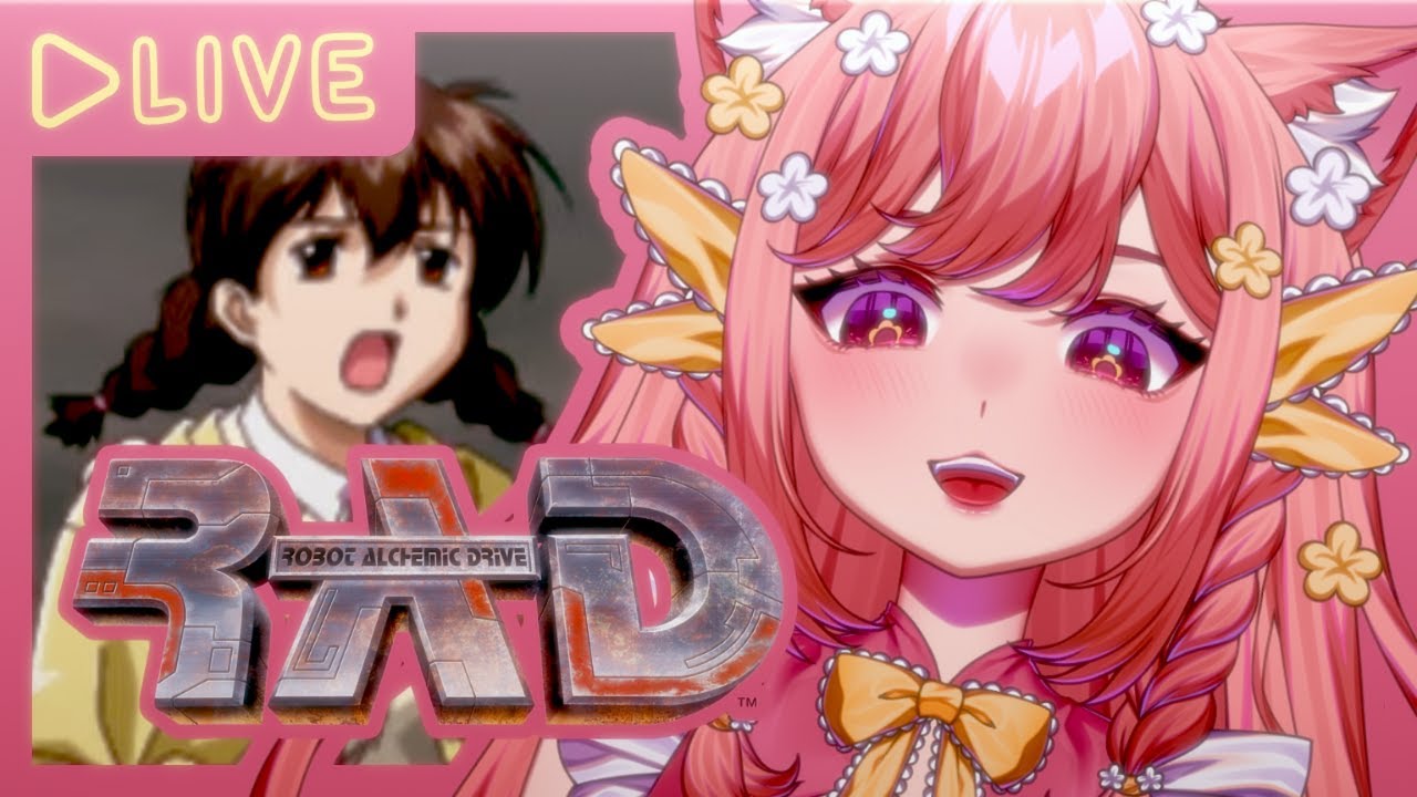 🌸【LET'S BEAT THE GAME】Robot Alchemic Drive 🌸