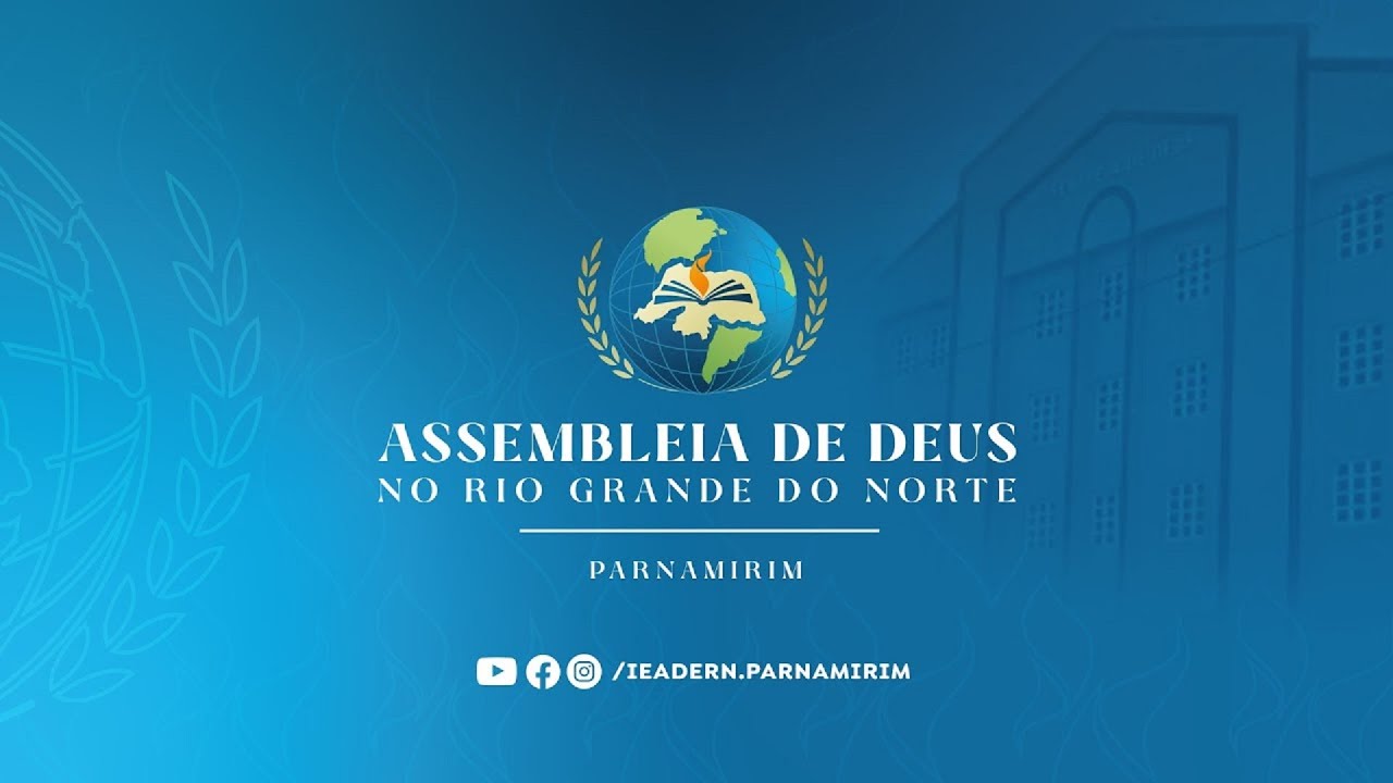 Culto de Celebração | IEADERN EM PARNAMIRIM | 22.02.2026 |
