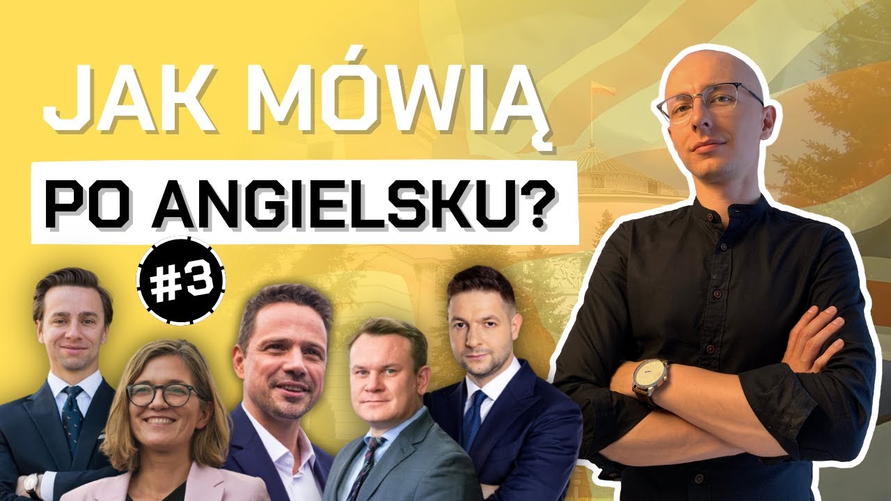 Jak polscy POLITYCY mówią po ANGIELSKU? #3