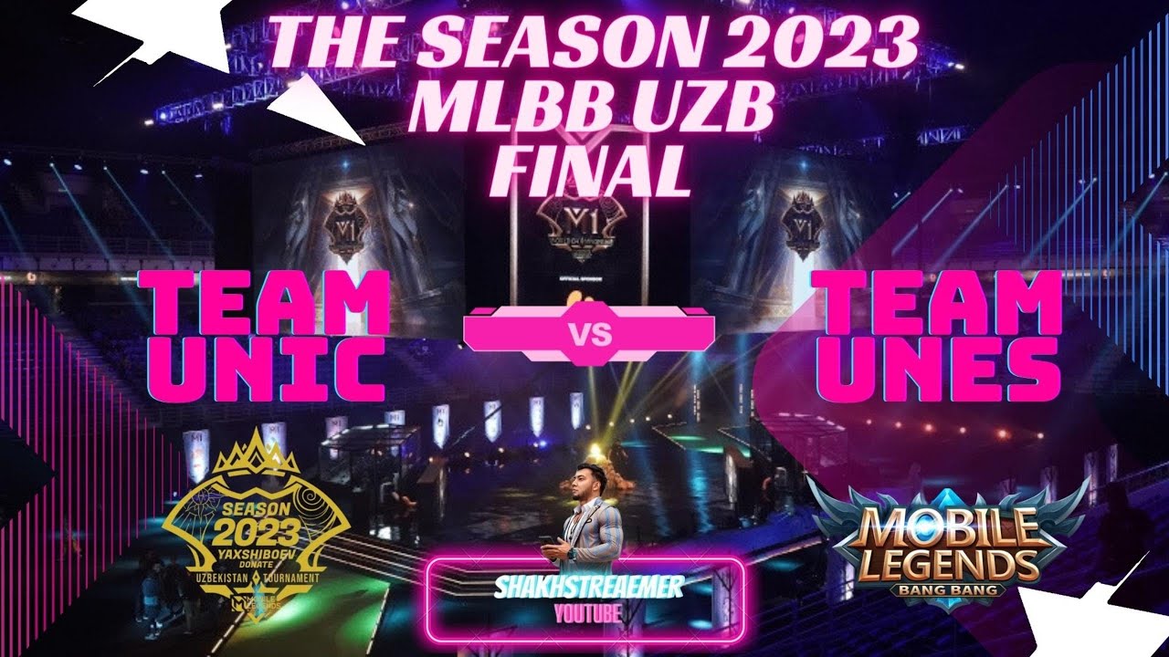 MLBB UZB The Season 2023 Tournament Grand Final. Team Unic vs Team Unes