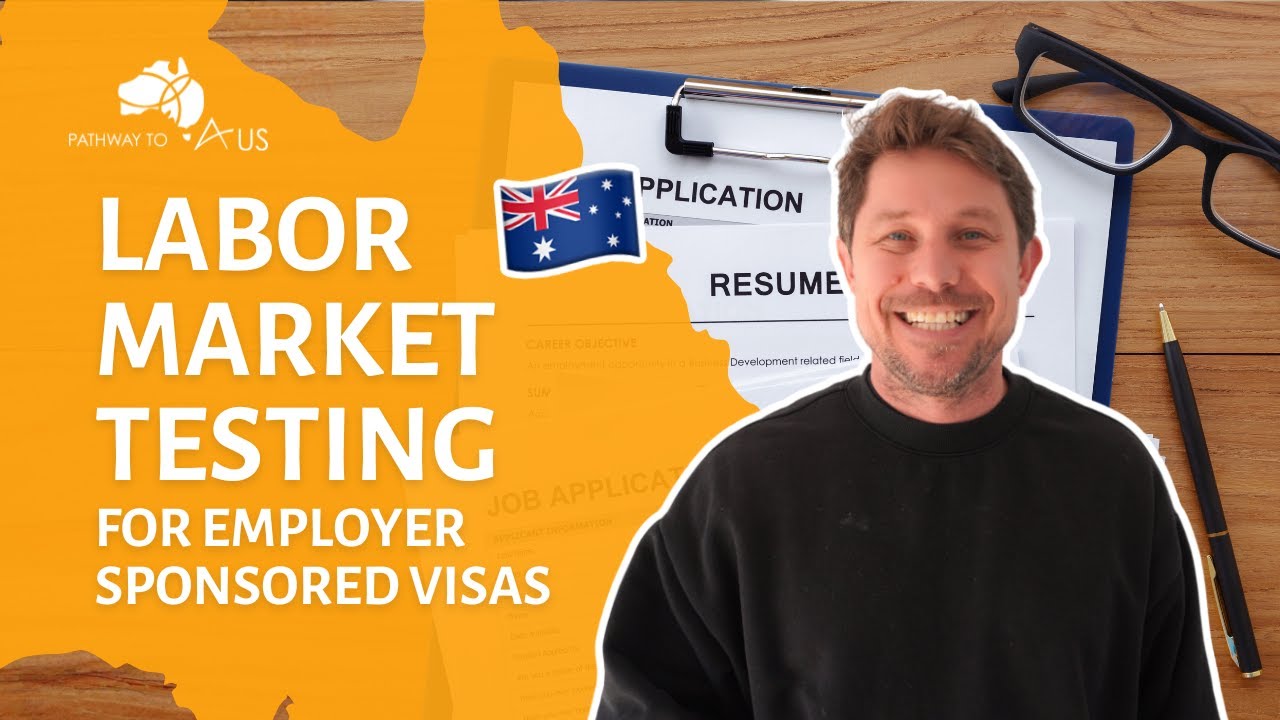 Labour Market Testing: Required for Employer Sponsored Visas to Australia