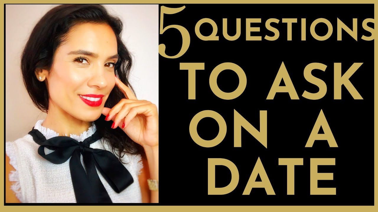 5 Questions To Ask On A Date to BUILD ATTRACTION