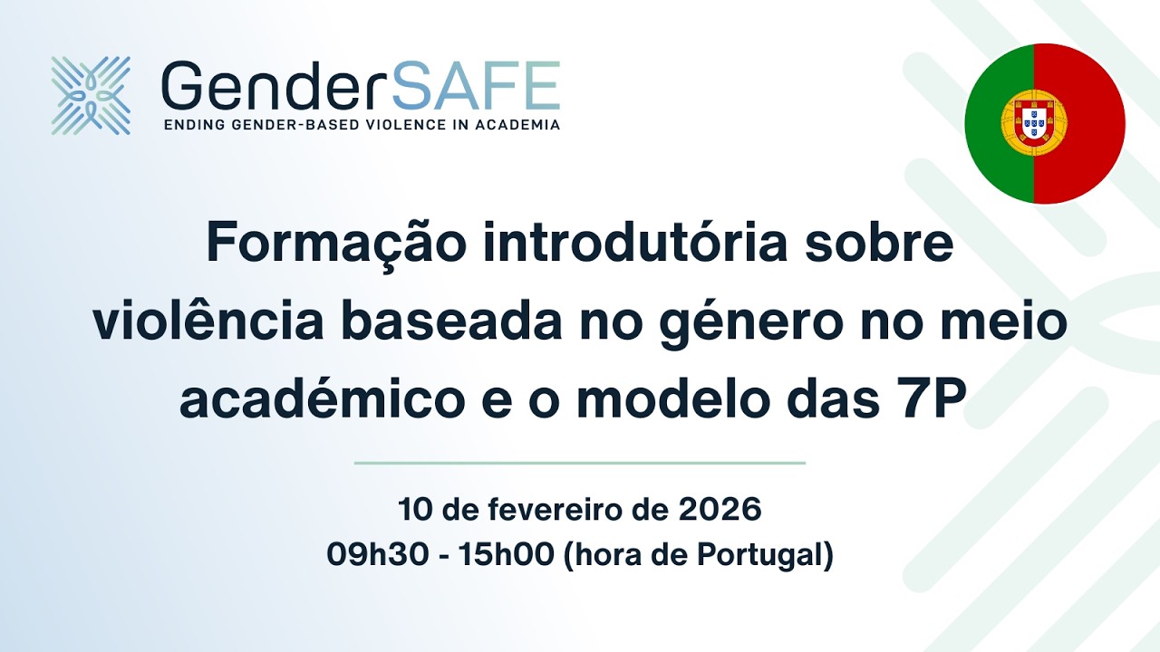 Formação introdutória sobre violência baseada no género no meio académico e o modelo das 7P