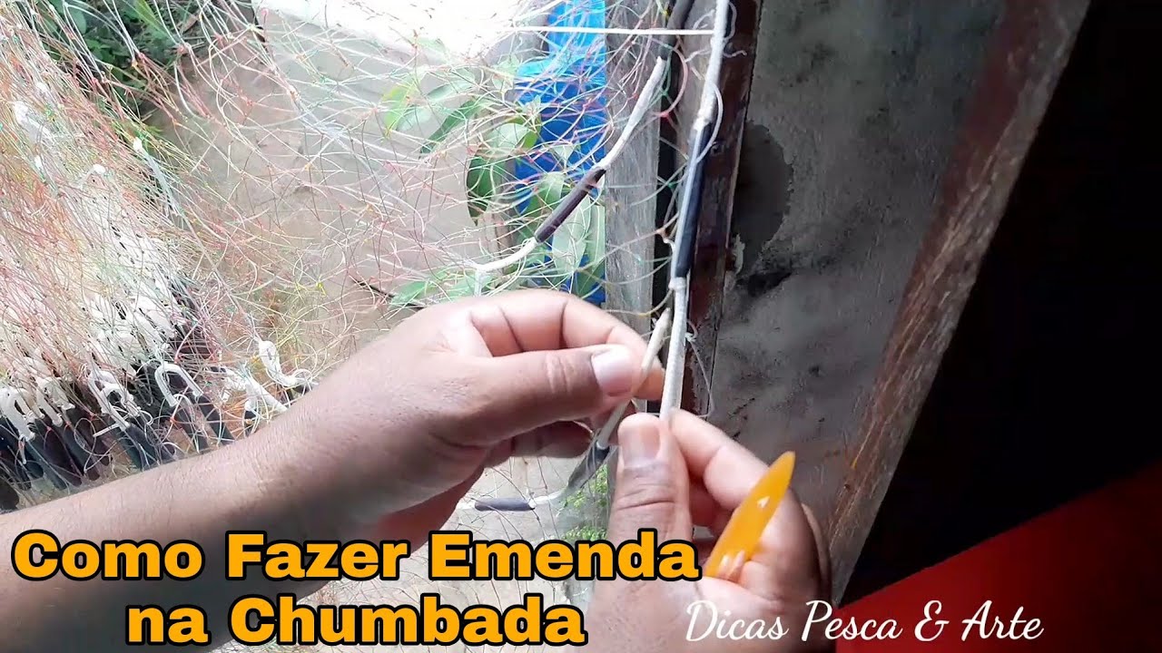 Como Fazer Emenda Chumbada da Tarrafa