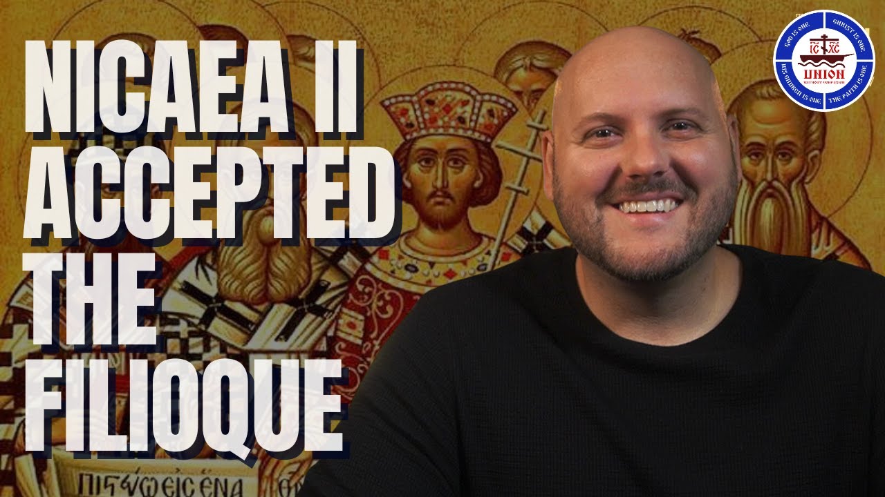 The Seventh Ecumenical Council Accepted the Filioque!