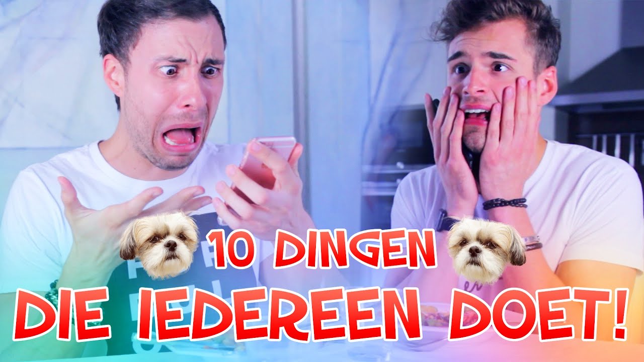 10 dingen die IEDEREEN doet! | #Furtjuh