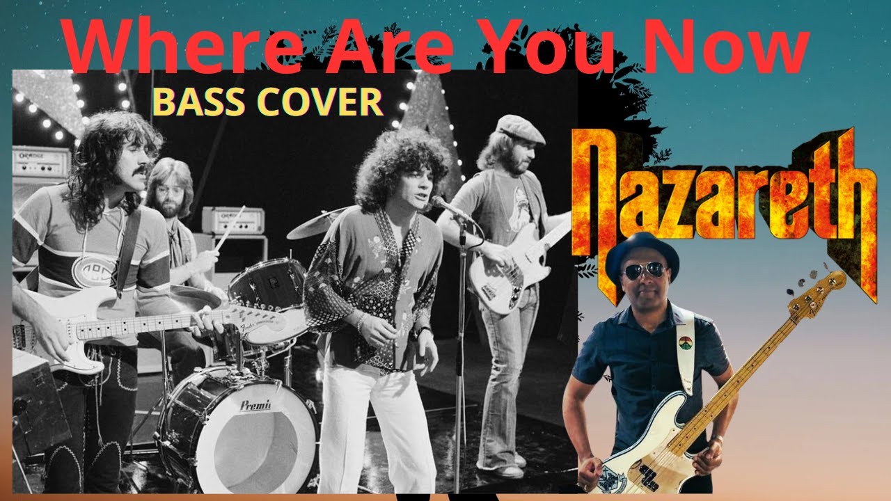 Nazareth – Linha de Baixo - Where Are You Now (Bass/Bajo/Kontrabas/ डबल बास Cover)