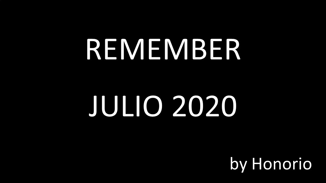 Remember Julio 2020