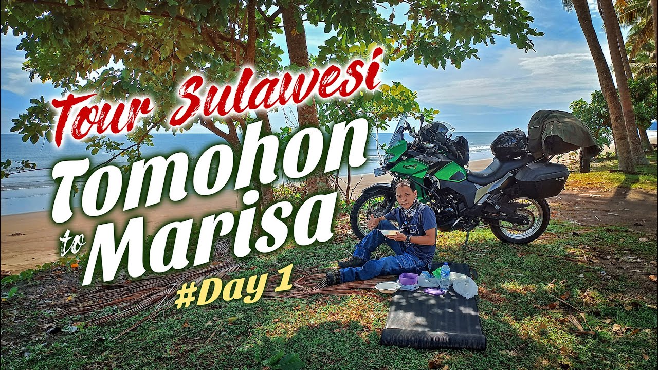 TOURING SULAWESI - Day 1 : Tomohon (Sulawesi Utara) - Marisa (Gorontalo) 503Km