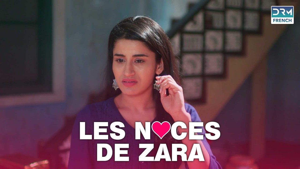 Un lien forgé par la contrainte | LES NOCES DE ZARA | #feuilletonfrançais | GL2O