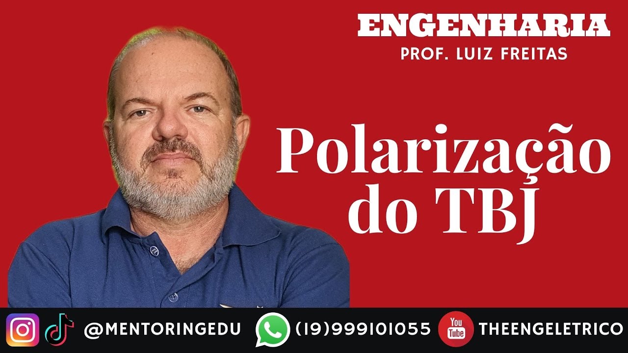 Polarização do TBJ (Parte 1) | Prof. Luiz Freitas