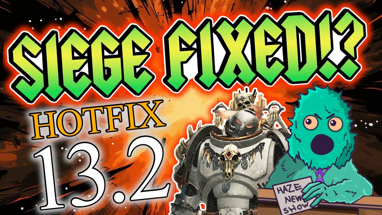 MAJOR Siege/Balance Changes in Patch 13.2 HOTFIX! - Space Marine 2