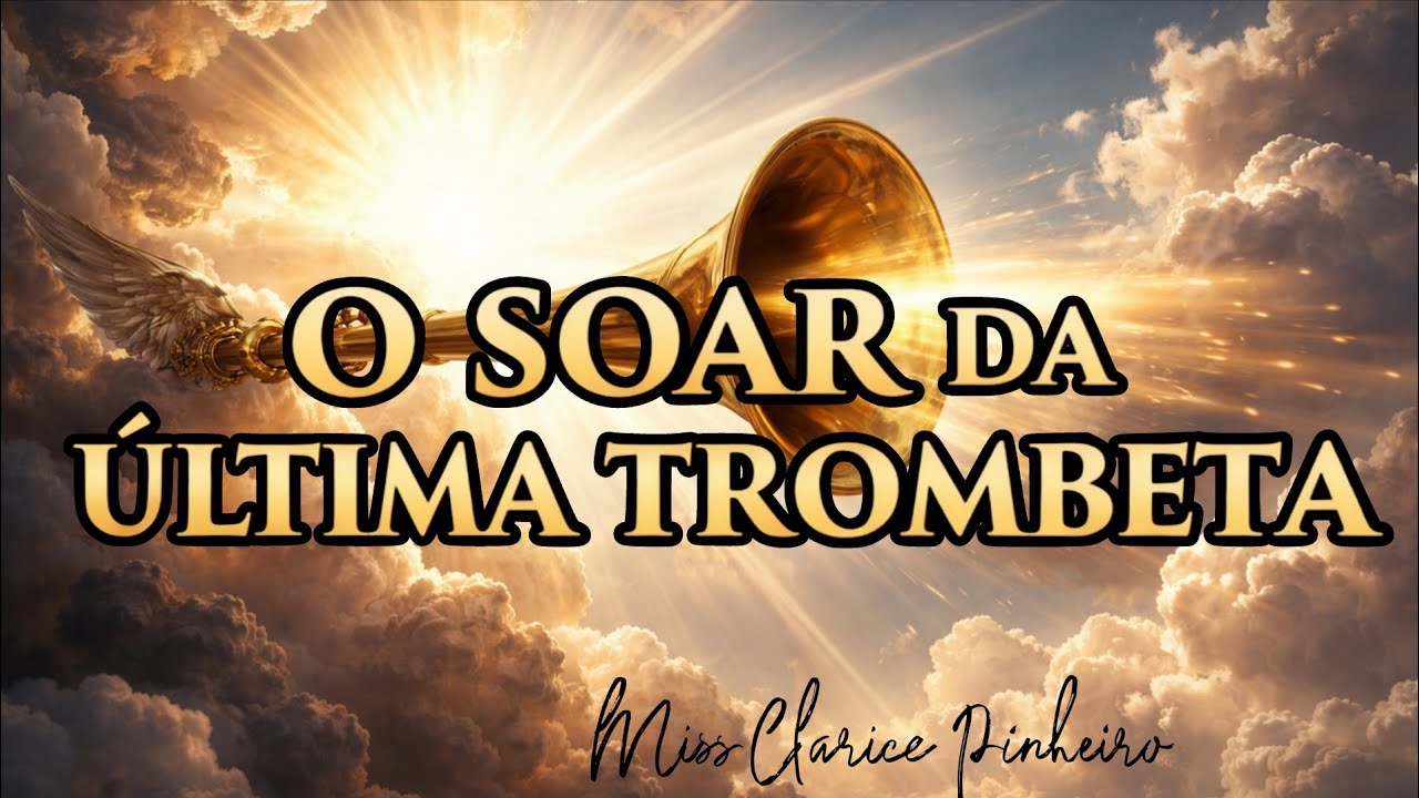 MENSAGEM: O SOAR DA ÚLTIMA TROMBETA ( CORTE LIVE- MOMENTO DA PALAVRA 