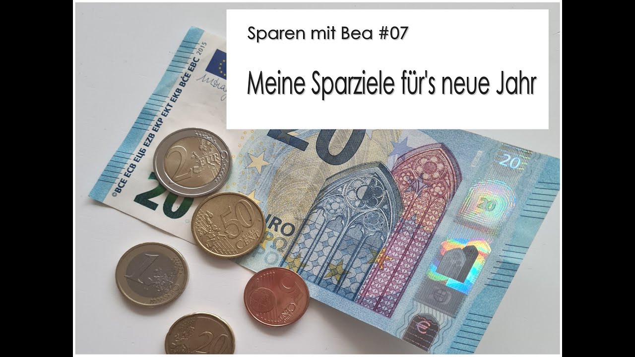 Sparen mit Bea #07 - Meine Sparziele für's neue Jahr - Sparen im Alltag