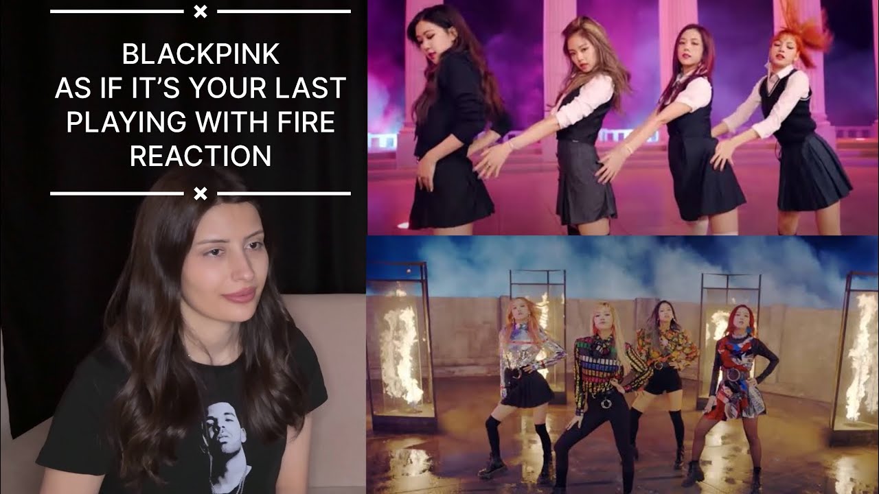 K-POP DİNLİYORUM BÖLÜM 54: BLACKPINK As If It’s Your Last & Playing With Fire Reaction | K-POP Tepki