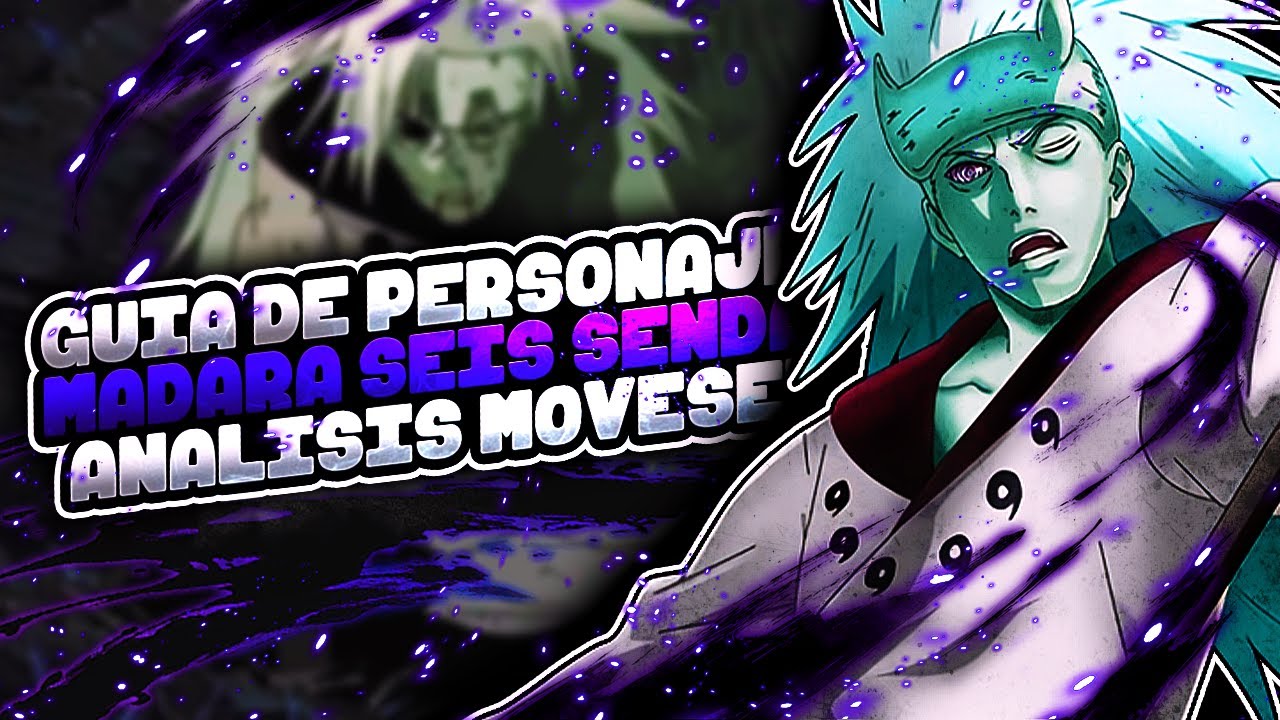 LIMBO FOR THE WIN | MADARA UCHIHA SEIS SENDAS | GUÍA DE PERSONAJES | NARUTO STORM 4