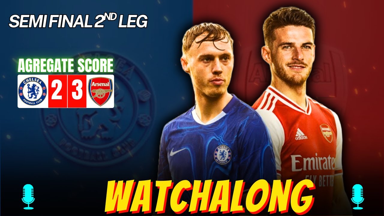 Arsenal vs Chelsea Semi-Final & Barcelona vs Albacete Quater-Final Watchalong & Live Reaction