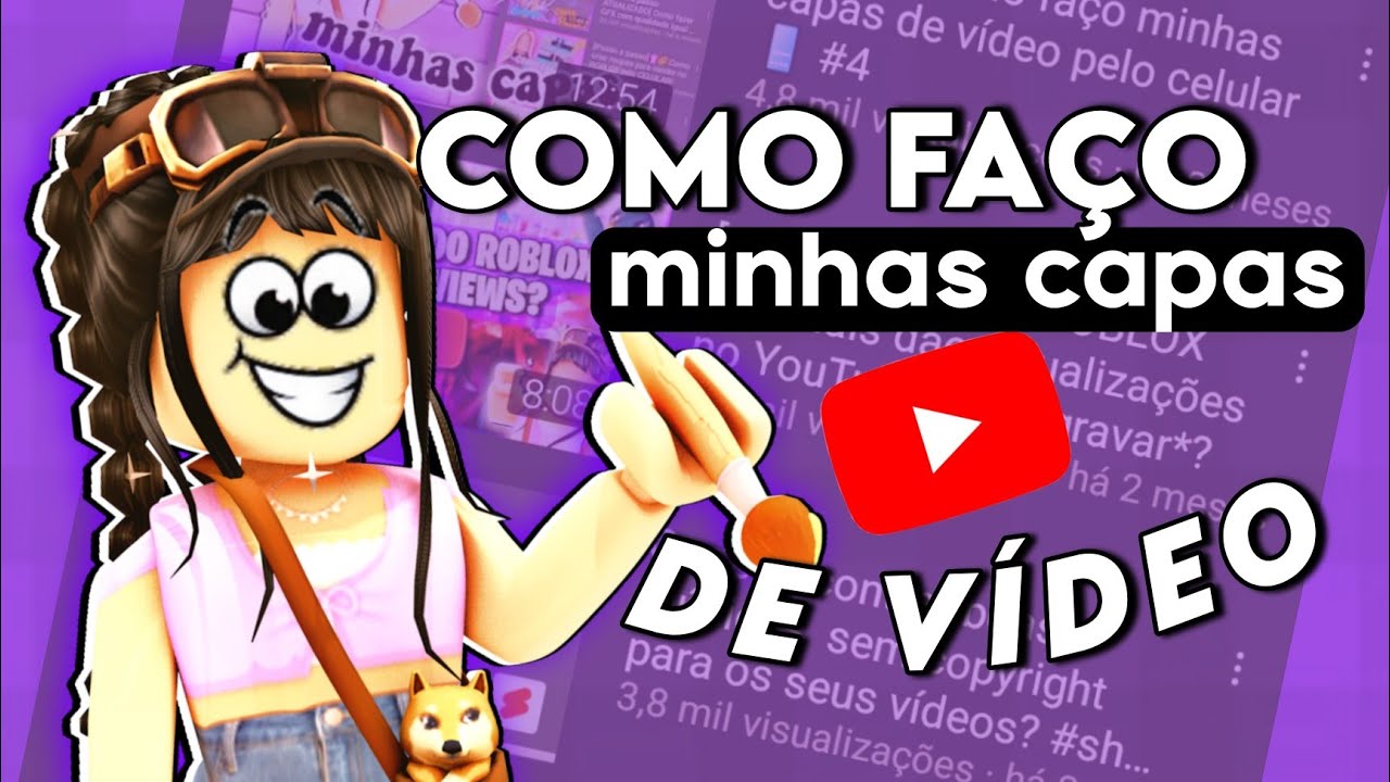 [2022] Como faço minhas capas de vídeo pelo celular 📱 #4