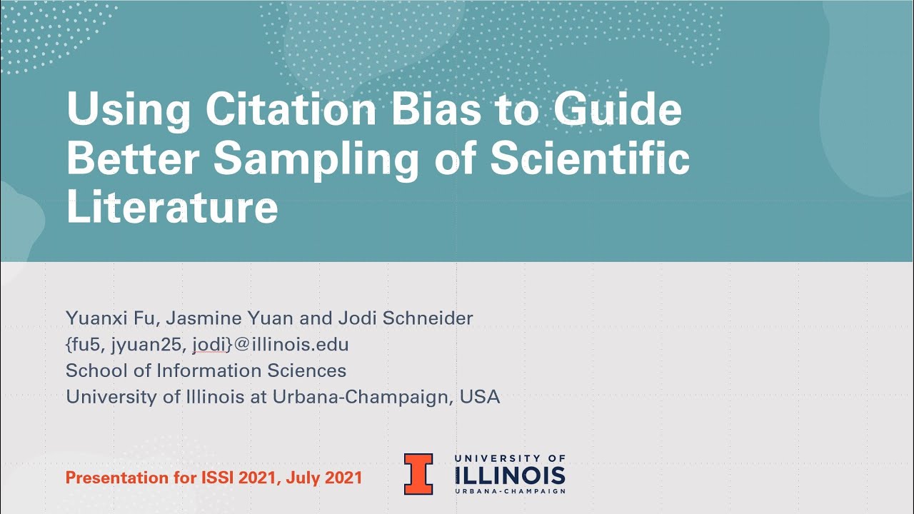 ISSI 2021: Using Citation Bias to Guide Better Sampling of Scientific Literature