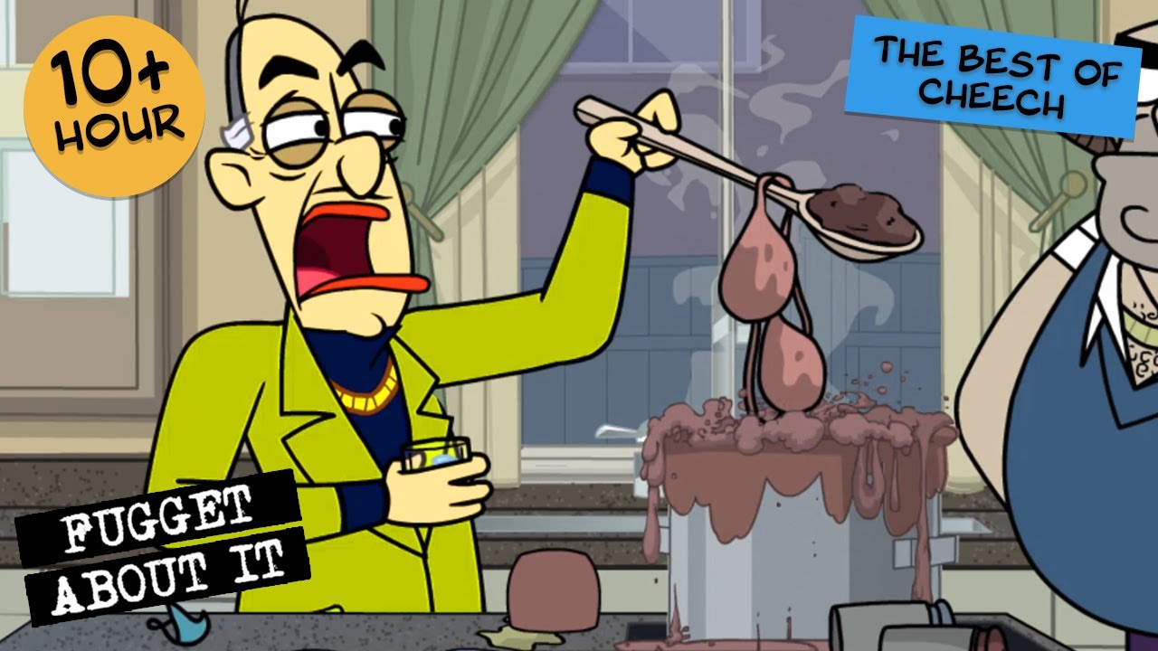 VERY BEST OF CHEECH | Fugget About It | Adult Cartoon | Full Episodes | TV Show
