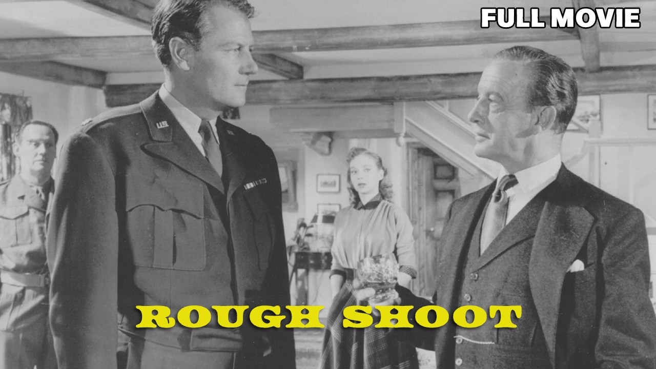 Rough Shoot | FULL MOVIE | Joel McCrea | B&W Adventure Crime Thriller