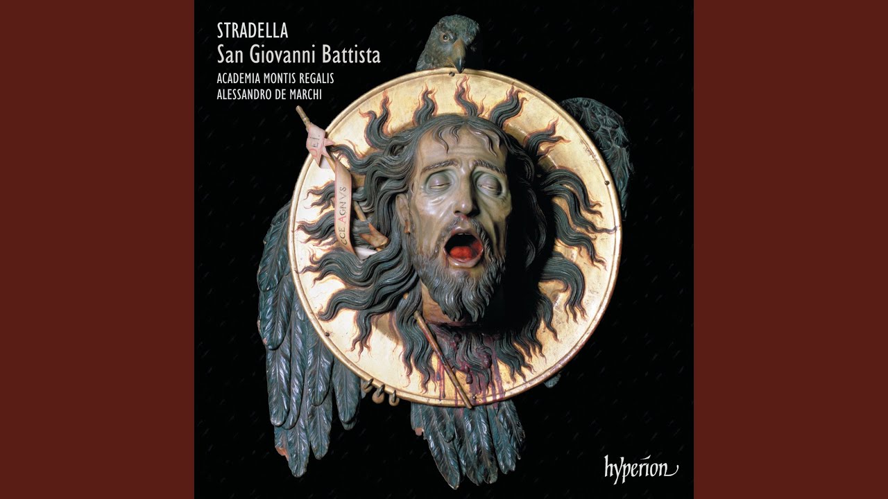 Stradella: San Giovanni Battista, Pt. 1: No. 5, Recit – Madrigale. Restate – Dove, Battista,...
