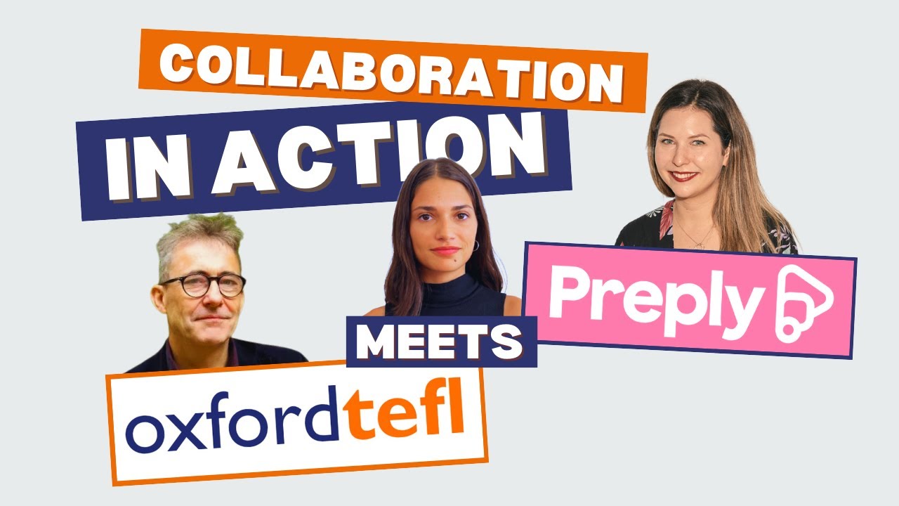 Collaboration in Action: Preply Meets Oxford TEFL